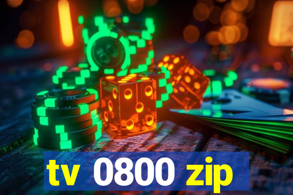 tv 0800 zip